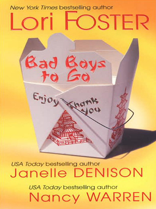 Title details for Bad Boys to Go by Lori Foster - Available